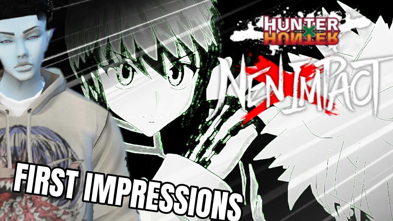 👽//- MY THOUGHTS ON HXH NEN=PACT || FIRST IMPRESSIONS