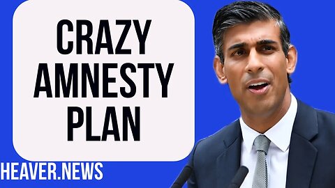 Rishi Sunak Granting Open Door AMNESTY?