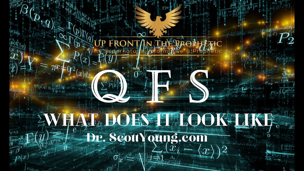 Dr. Scott Young - QFS-What Does it Look Like?