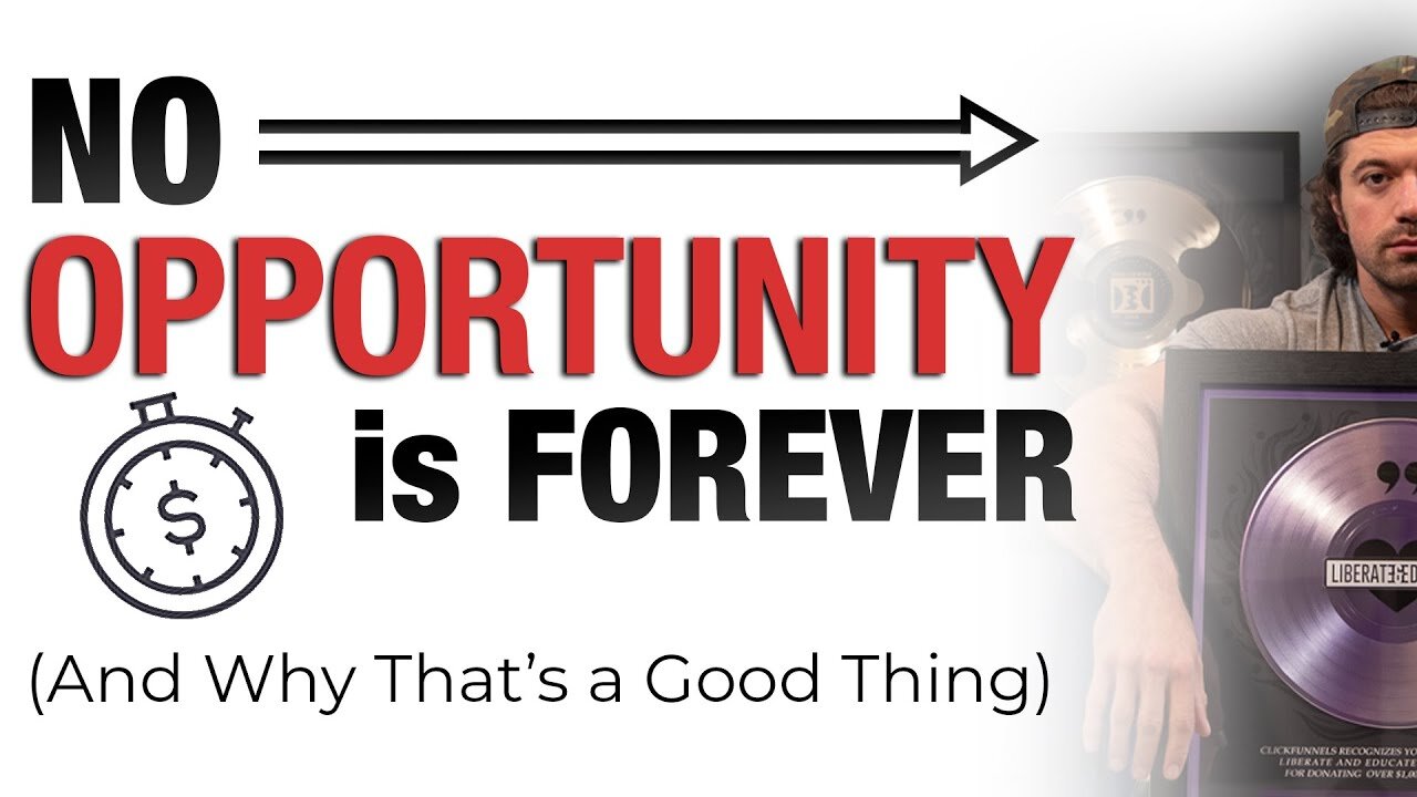 No Opportunity is Forever (And this is why thats good...)