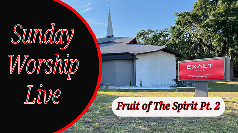 Fruit of The Spirit Series Pt 2: Guest Pastor Hal | Sunday Service