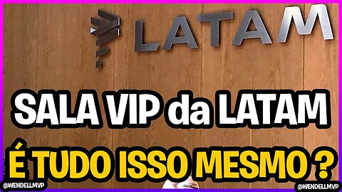 ✅ SALA VIP LATAM EM GUARULHOS! SAIBA TUDO SOBRE! #salavip #latam #guarulhos #aeroporto