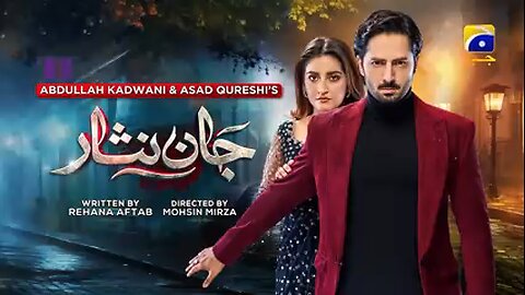 Jaan Nisar Episode 49 Latest episode