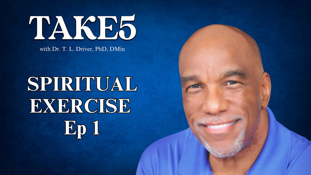 TAKE 5 on Spiritual Exercise