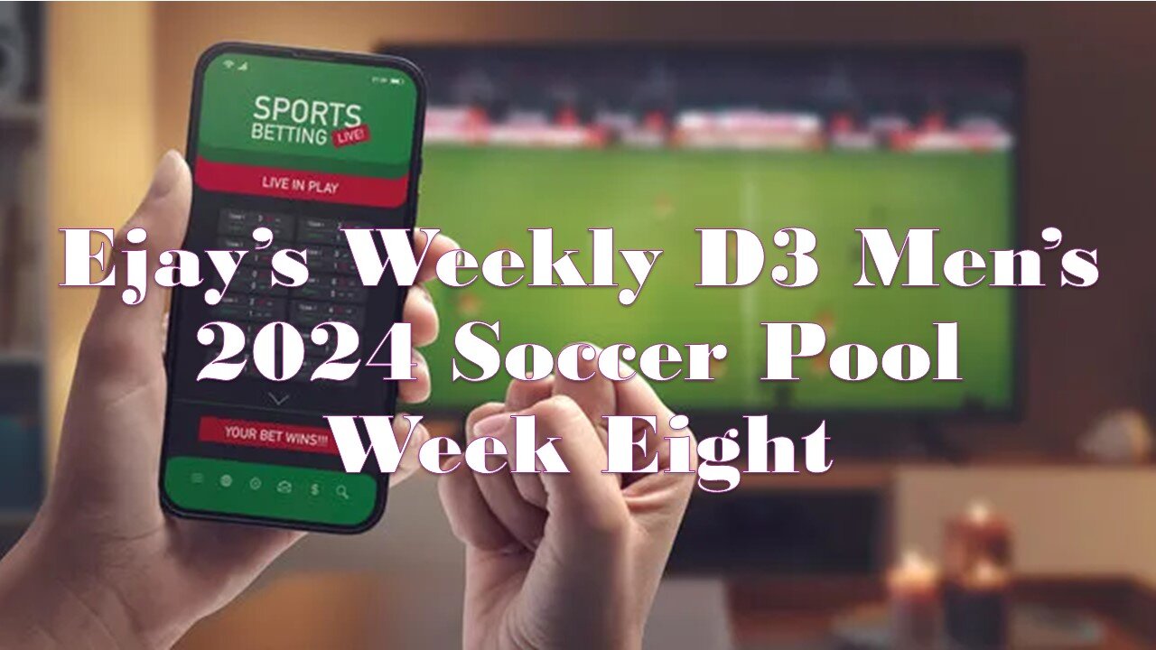 EJay’s Weekly Men’s D3 Pool - Week Eight