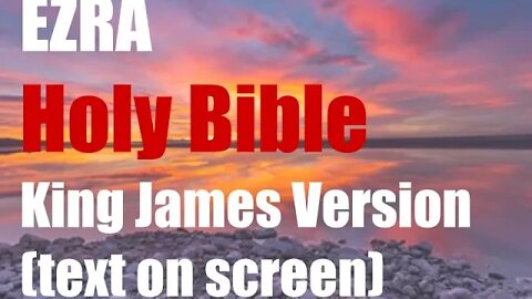 Ezra 5 + 6 KJV Bible Audio (2022 King James Version)