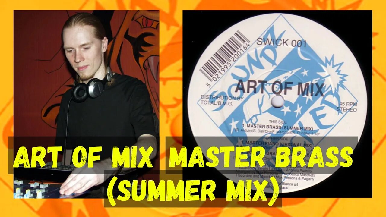 (Italian House) Art Of Mix – Master Brass (Summer Mix)