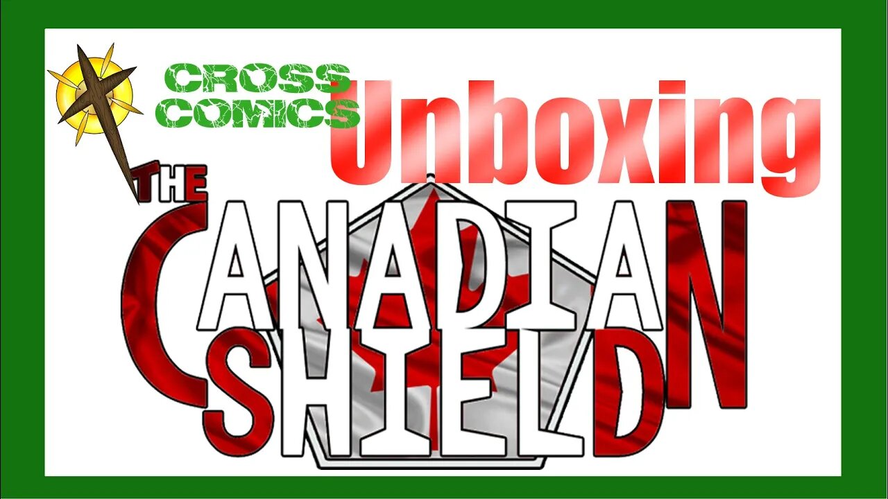 UnBoxing The Canadian Shield