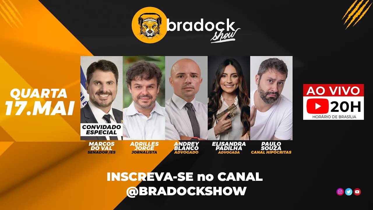 Bradock Show: 17/05/23 - Adrilles Jorge, Andrey Blanco, Elisandra Padilha e Paulo Souza.