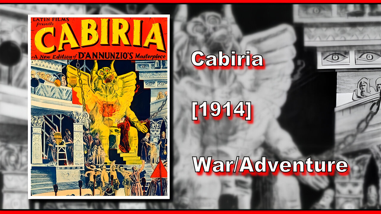 Cabiria (1914) | WAR/ADVENTURE | FULL MOVIE