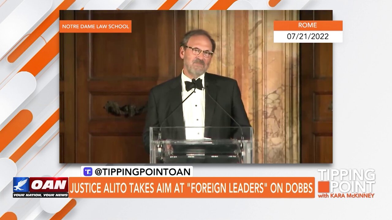 Tipping Point - Justice Alito Takes Aim at "Foreign Leaders" on Dobbs