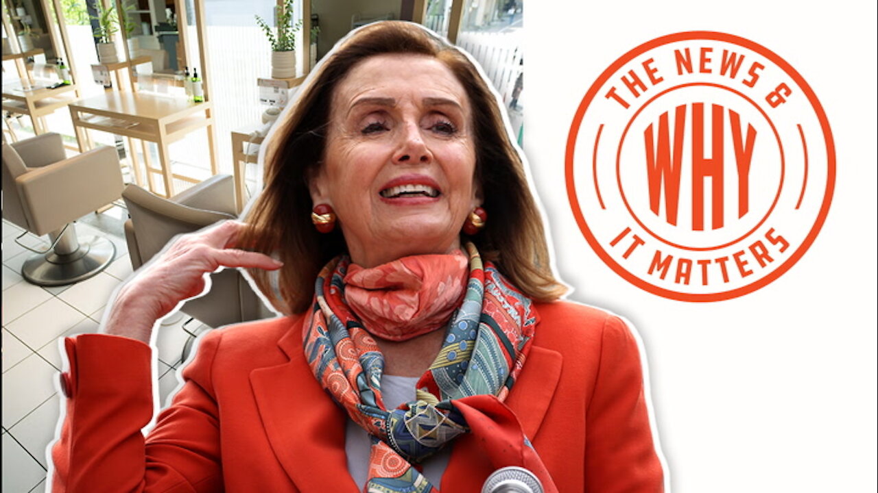 WHAT? Pelosi Claims Footage of Her Salon Visit Was a SETUP | Ep 612