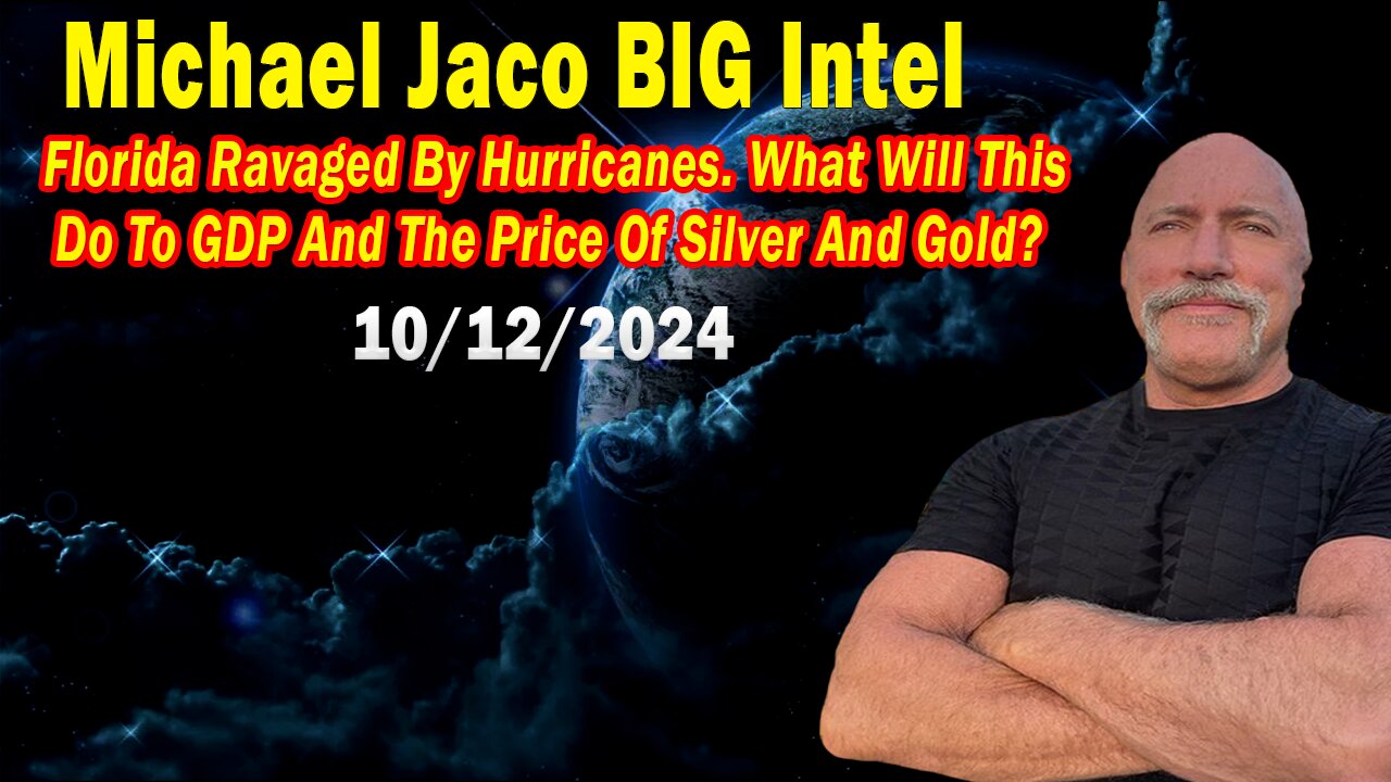 Michael Jaco BIG Intel Oct 12: "BOMBSHELL: Something Big Is Coming"