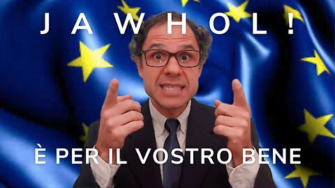 JAWHOL! È PER IL VOSTRO BENE - PARTE 2