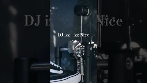 DJ izz - izz Nice