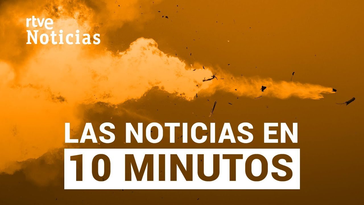 Las noticias del DOMINGO 25 de AGOSTO en 10 minutos | RTVE Noticias