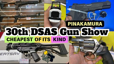 Cheapest of its Kind @ 30th DSAS Gun Show