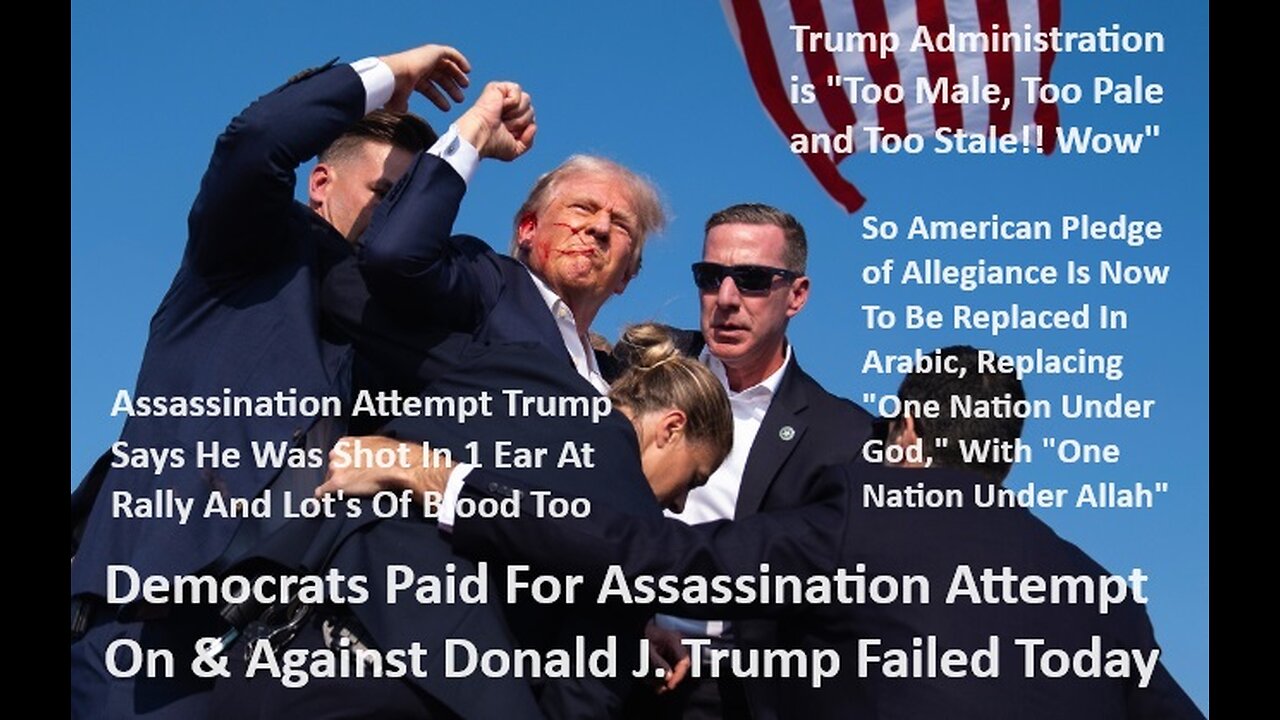 Democrats Paid For Assassination Attempt Against Donald Trump Failed So Sad ?