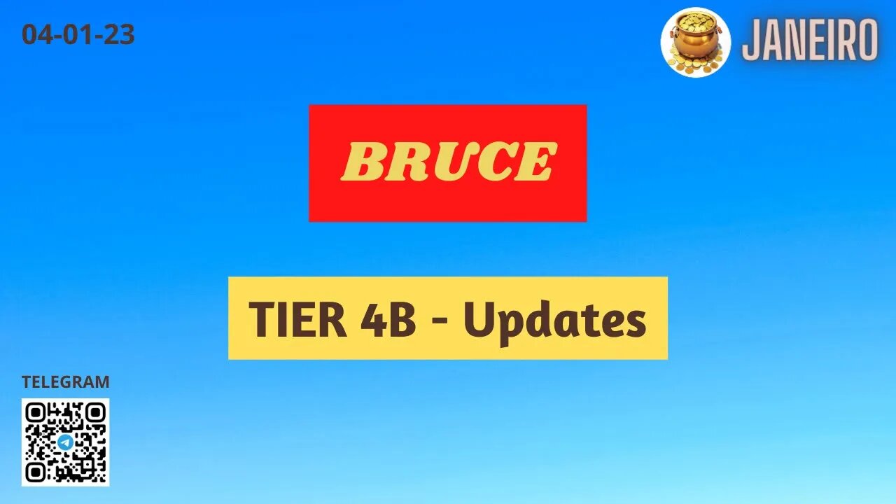 BRUCE Nível 4B Atualizações