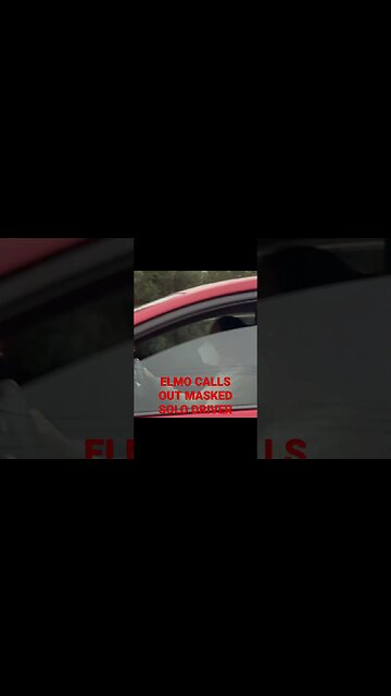 Elmo Commentary calling out solo masked drivers