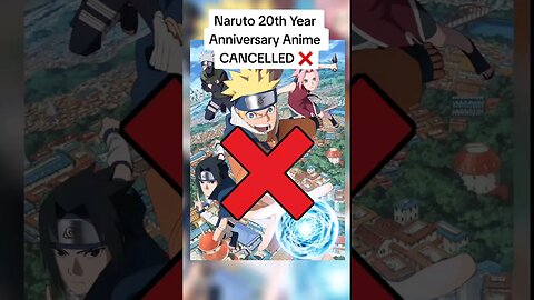 Naruto 20th Year Anniversary Anime CANCELLED ❌