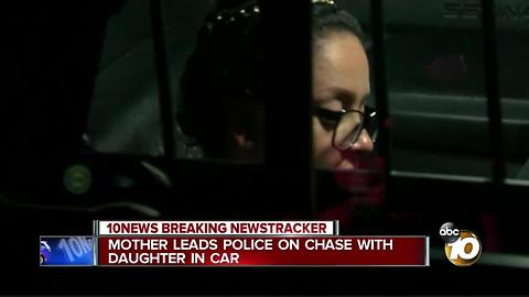 Mother leads police on chase with daughter in car