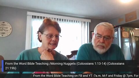 From the Word bible Teaching/ Morning Nuggets (8/15/23)