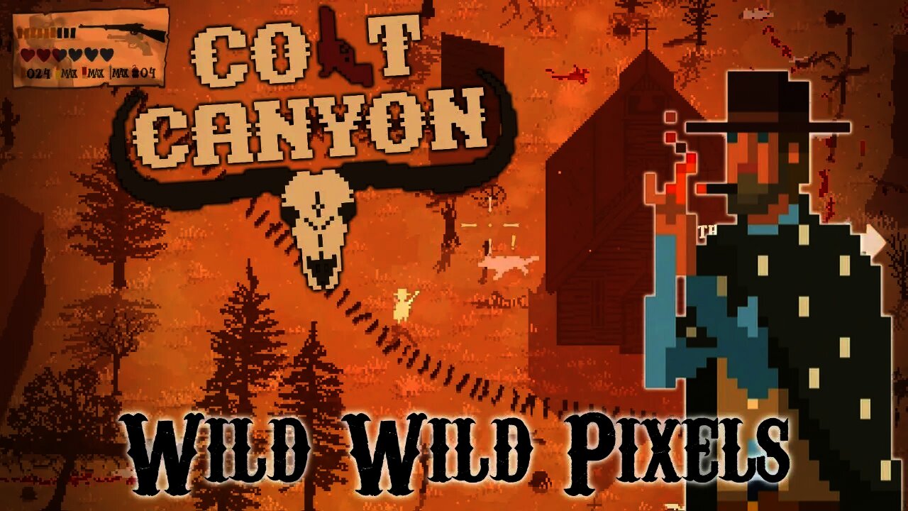 Colt Canyon - Wild Wild Pixels