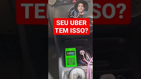 SEU UBER TEM ISSO? PAGAMENTO POR MÁQUINA DE CARTÃO.....