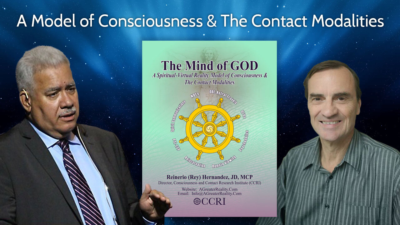 A Model of Consciousness & The Contact Modalities, with Rey Hernandez