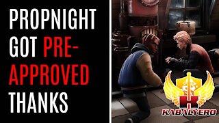 Propnight, Got Pre-Approved, Thank You! (Gaming)