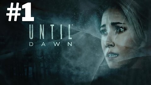Until Dawn - PS5 - Part 1