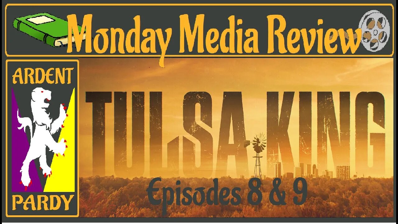 Monday Media Review ~230327~ Tulsa King Eps 8 & 9