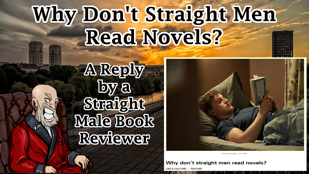 Straight Men Don't Read Novels, a Response