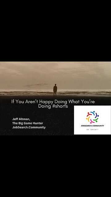 If You Aren’t Happy Doing What You’re Doing #shorts