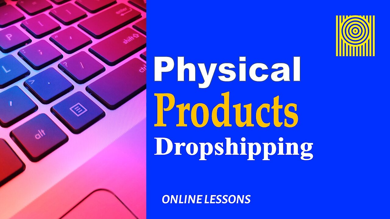 Physical Products Dropshipping