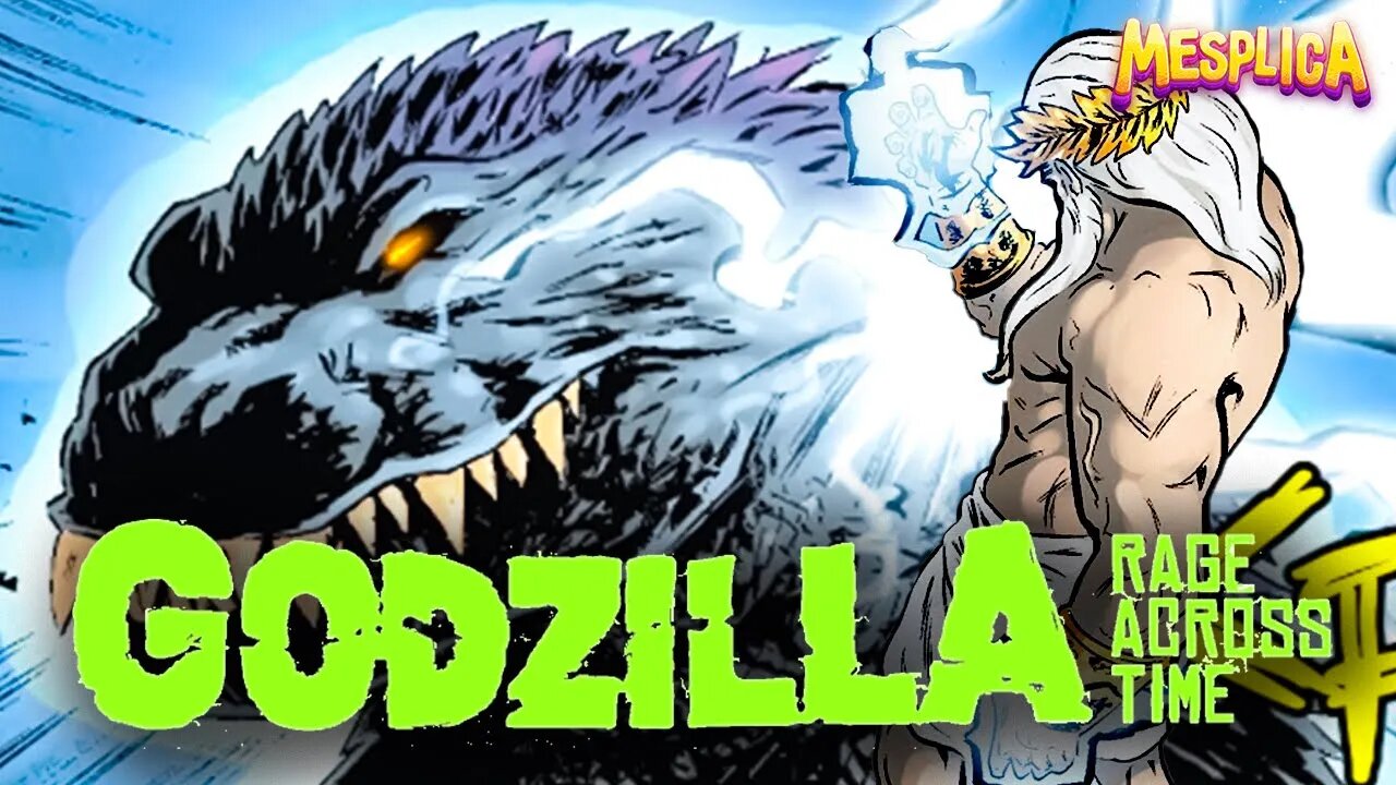 GODZILLA RAGE ACROSS TIME #2 [ O DIA EM QUE GODZILLA LUTOU CONTRA OS DEUSES DO OLIMPO ]