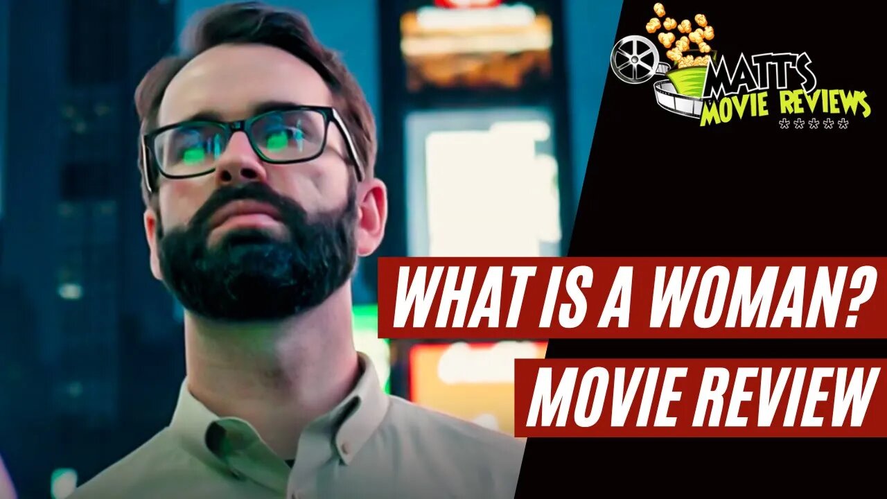 What is a Woman? (2022) Movie Review