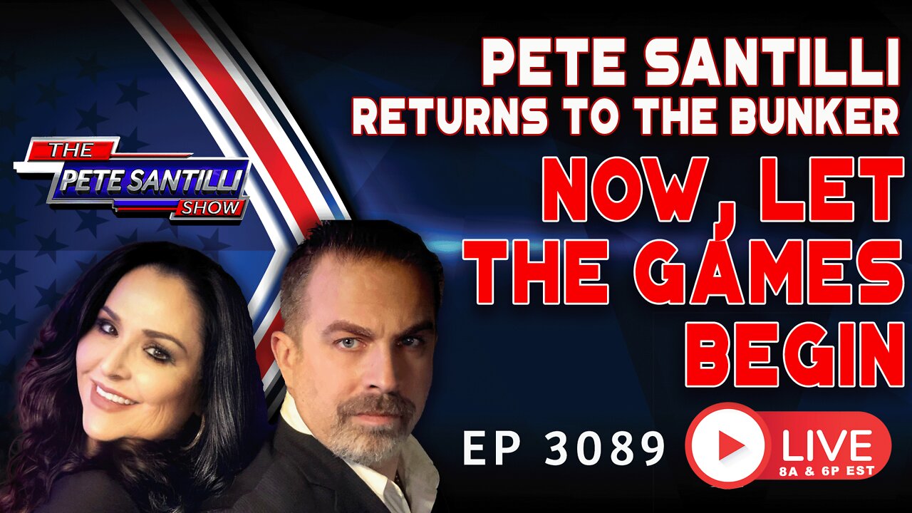 Pete Santilli Returns To The Bunker - Now, Let The Games Begin