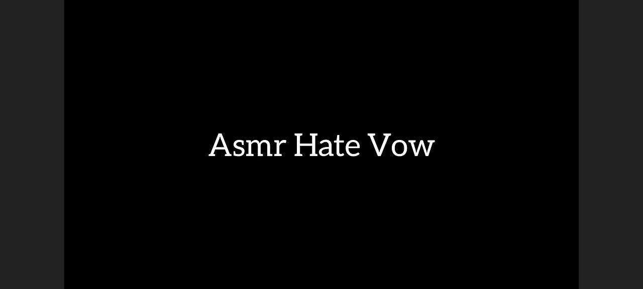 Asmr story H Vow