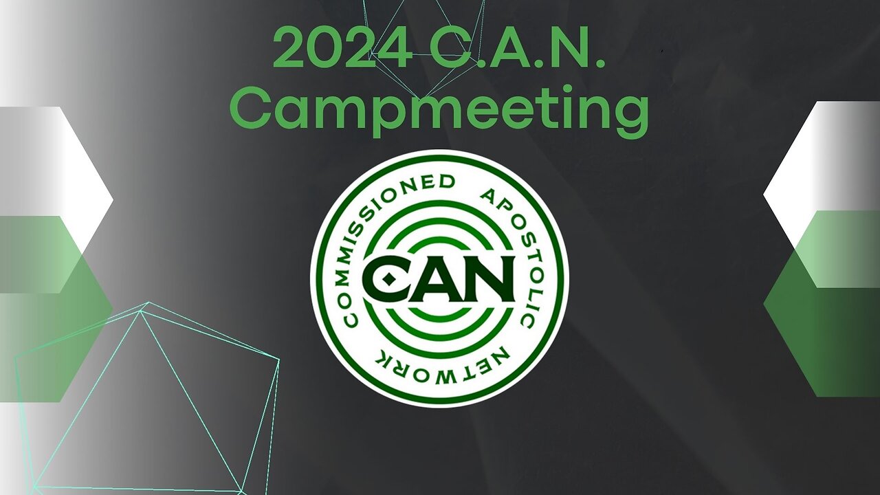 2024 C.A.N. Campmeeting - Wednesday AM