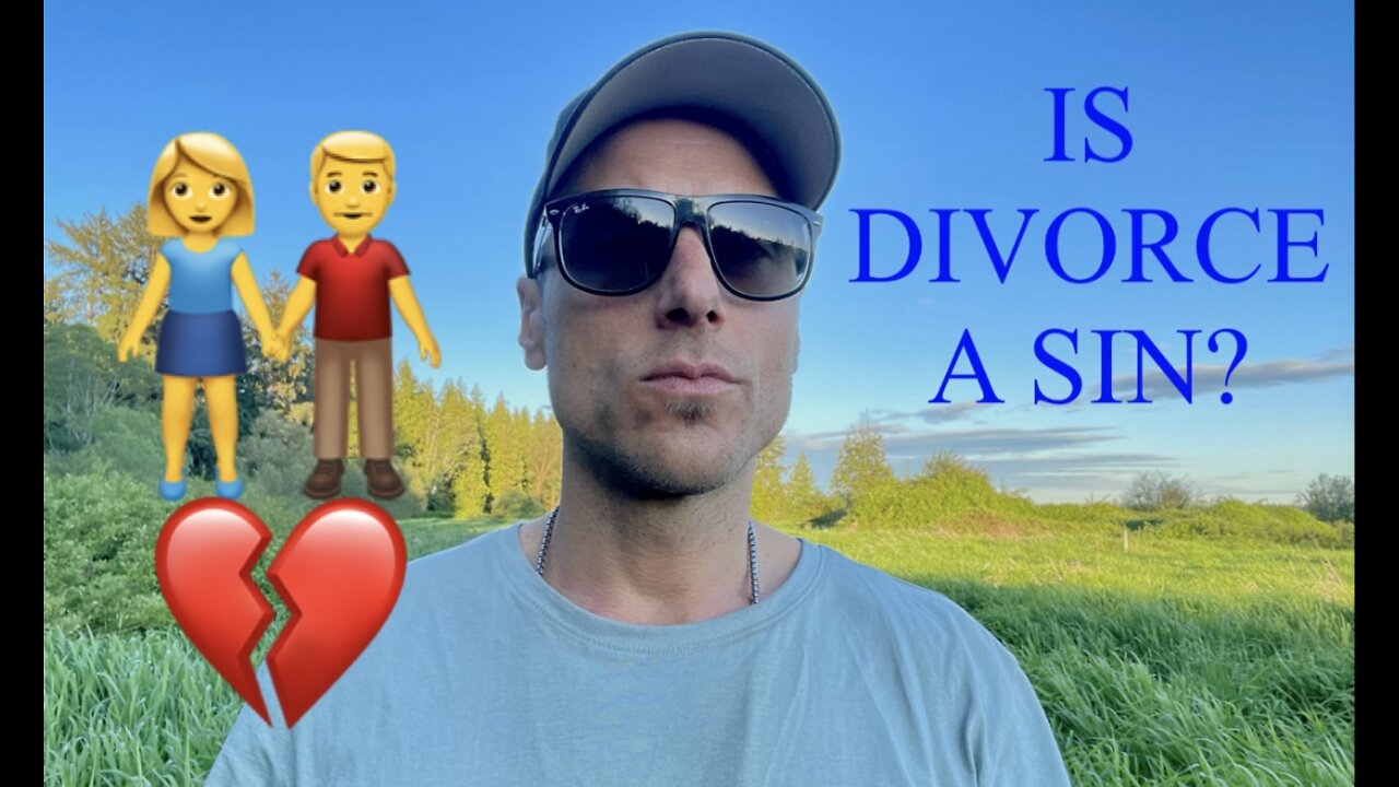 IS DIVORCE A SIN?