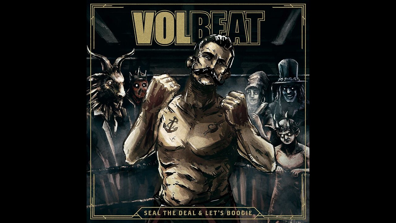 Volbeat - Seal The Deal & Let's Boogie