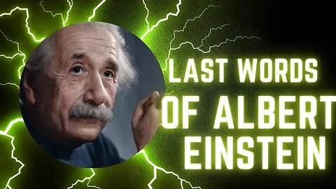 Last Words Of Albert Einstein|Motivational Coach