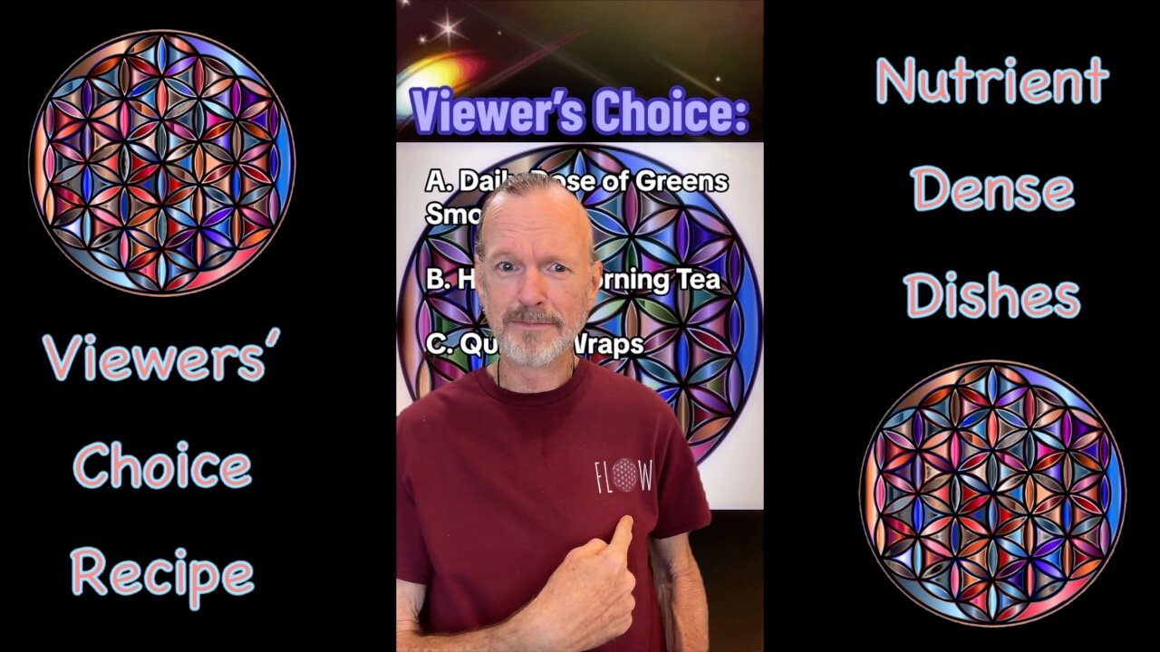 Go With the FLOW, Viewers' Choice Recipe in the Kitchen | Cancer Healing and Nutrient Dense Food