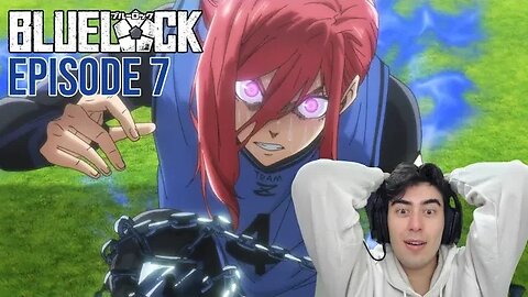 CHIGIRI WAKE UP | Blue Lock Ep 7 | REACTION