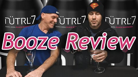 Nutrl7 Booze Review