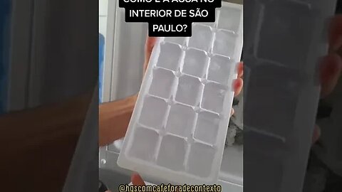 COMO É A ÁGUA NO INTERIOR DE SÃO PAULO