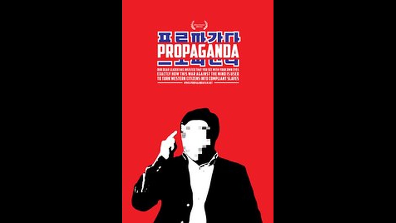 PROPAGANDA | FULL ENGLISH VERSION (2012)