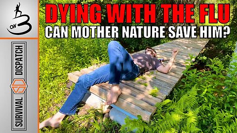 This Could Be The END! Treating Sickness in the Field | ON3 Survival Tips